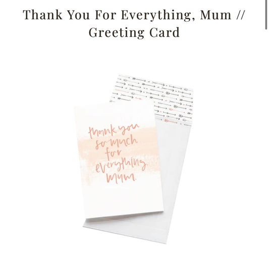 Thank-you for everything Greeting Card - Wili Heat Bags